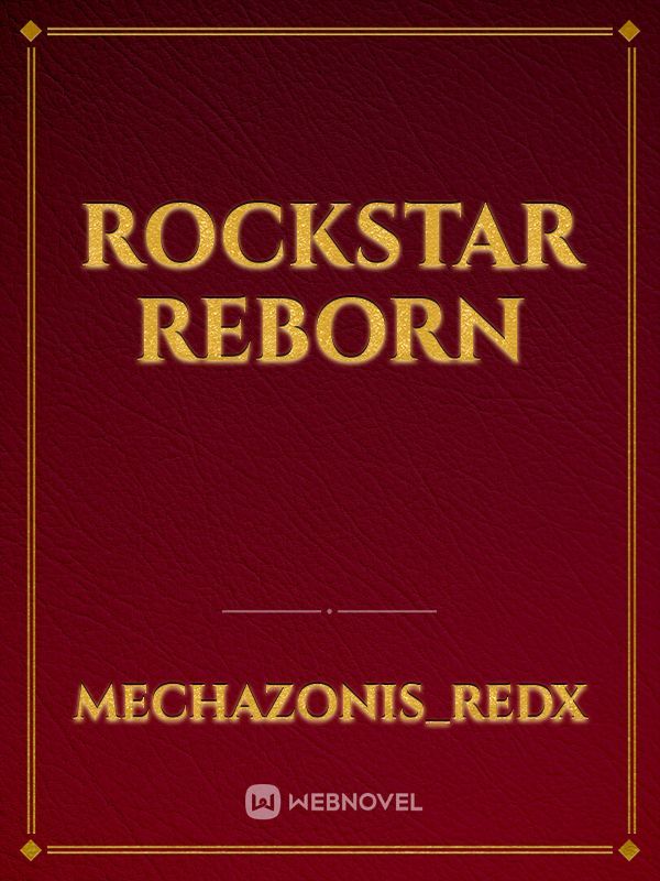 Rockstar Reborn