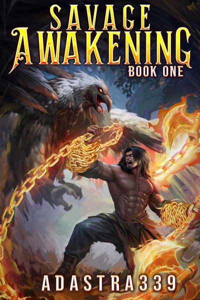 Savage Awakening: A LitRPG Apocalypse