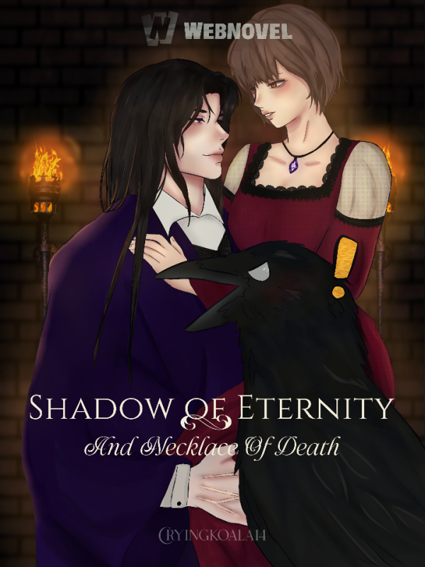 Shadow of eternity and necklace of death