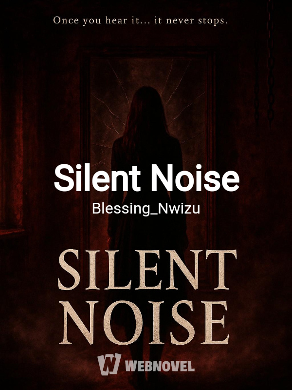 Silent Noise