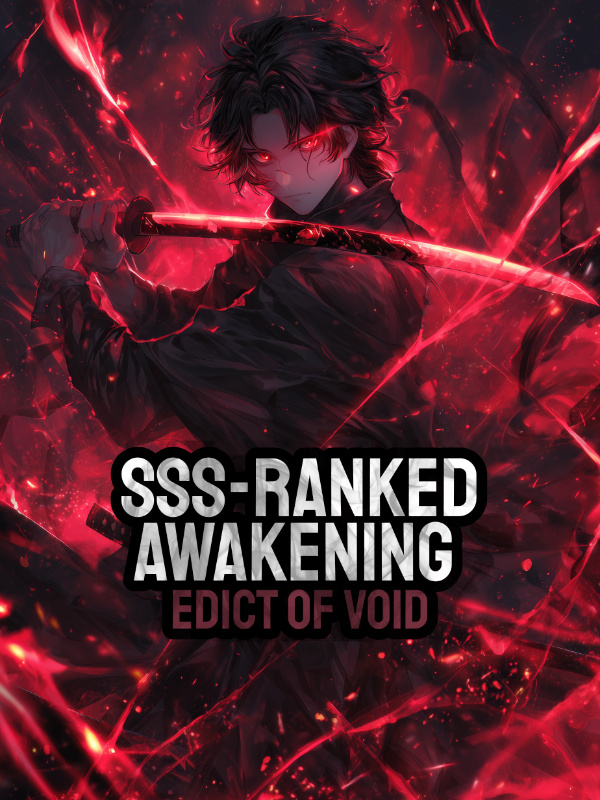 SSS-Ranked Awakening: Edict of Void