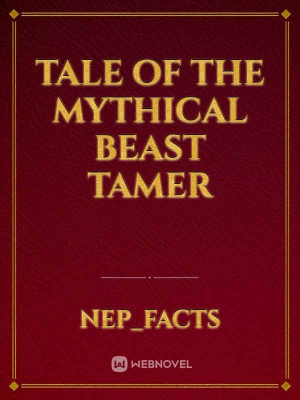 Tale of the Mythical Beast Tamer