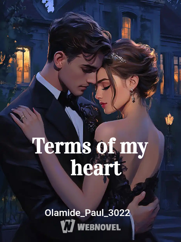 Terms of my heart