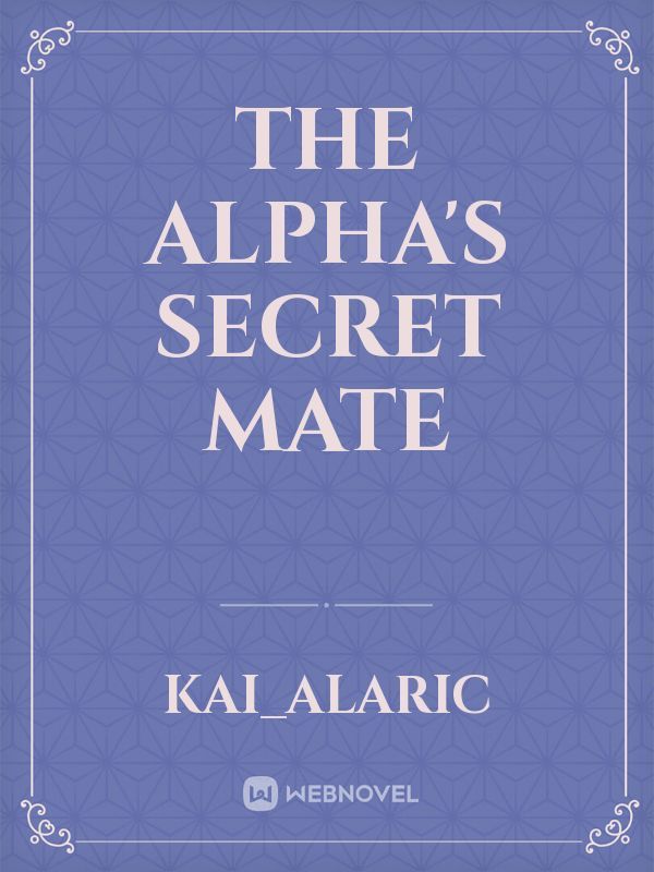 The Alpha's Secret Mate