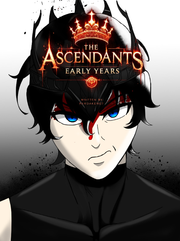 The Ascendants: Early Years