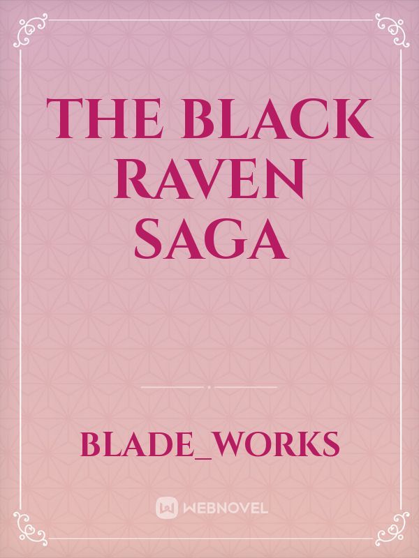 THE BLACK RAVEN SAGA