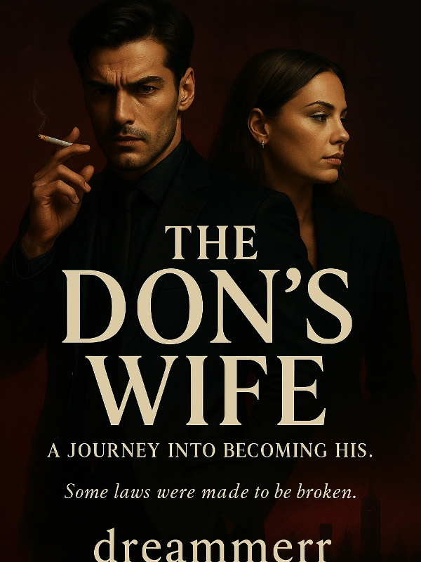 The Don's wife: A journey into becoming his.