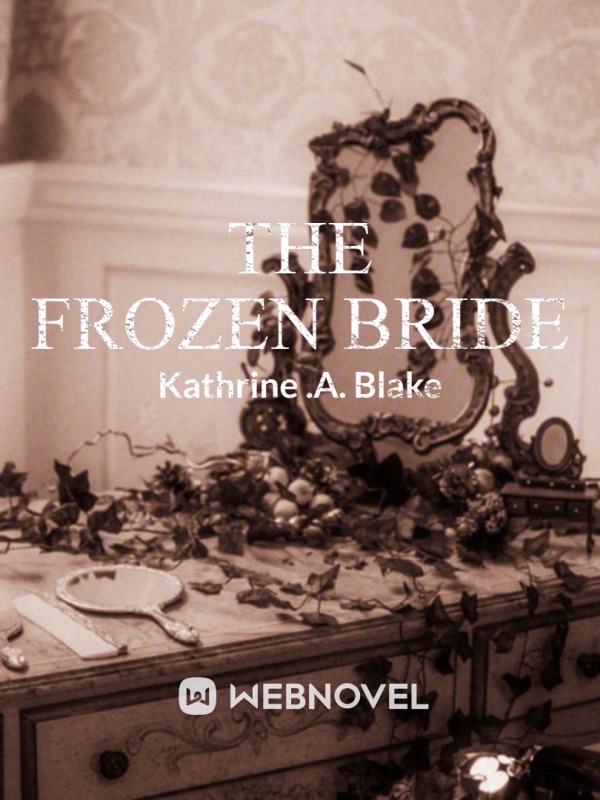 The Frozen Bride