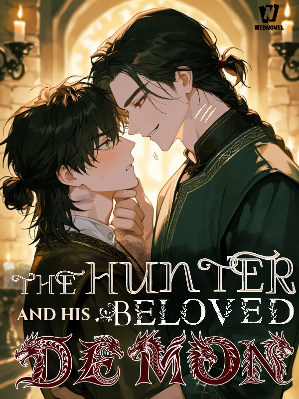 The Hunter And His Beloved Demon (BL)