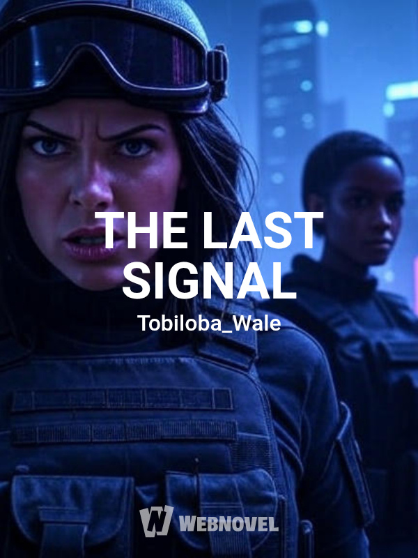 THE LAST SIGNAL