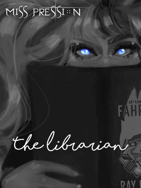 The Librarian — a story about love