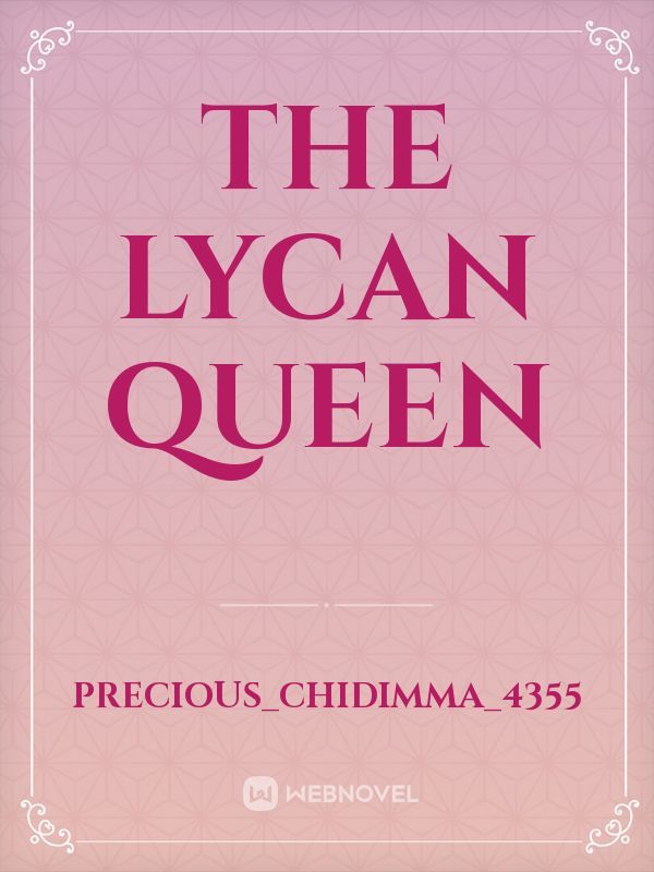 The lycan queen