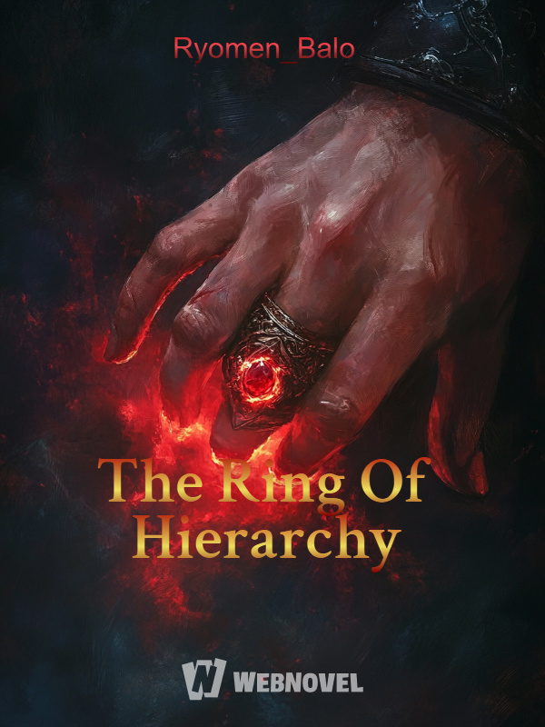 The Ring Of Hierarchy