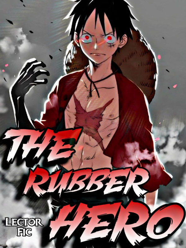 The Rubber Hero