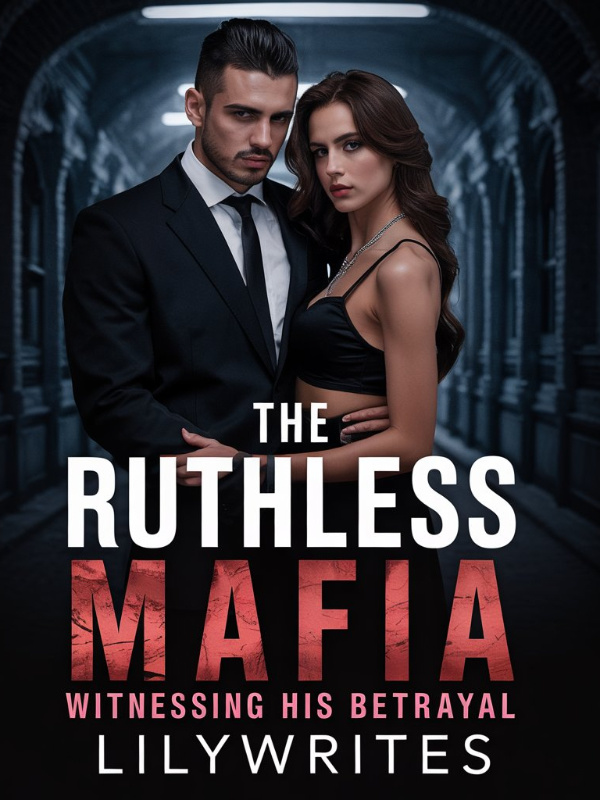 The Ruthless Mafia, Witnessing His Betrayal