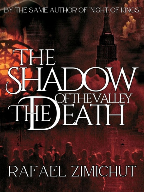 THE SHADOW OF THE VALLEY THE DEATH