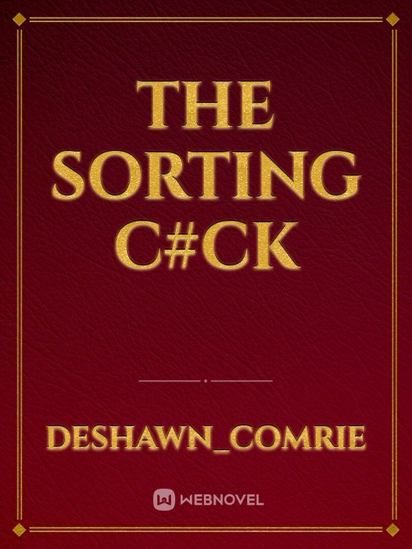 The Sorting C#ck