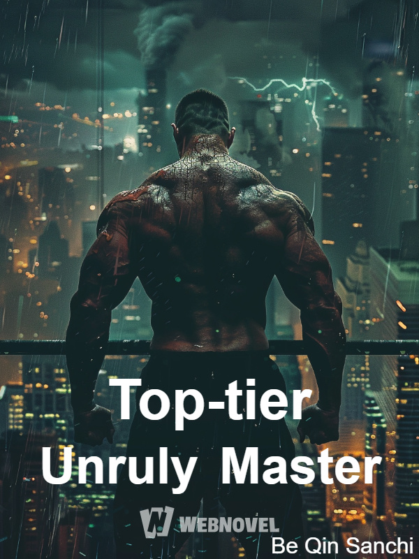 Top-tier Unruly Master