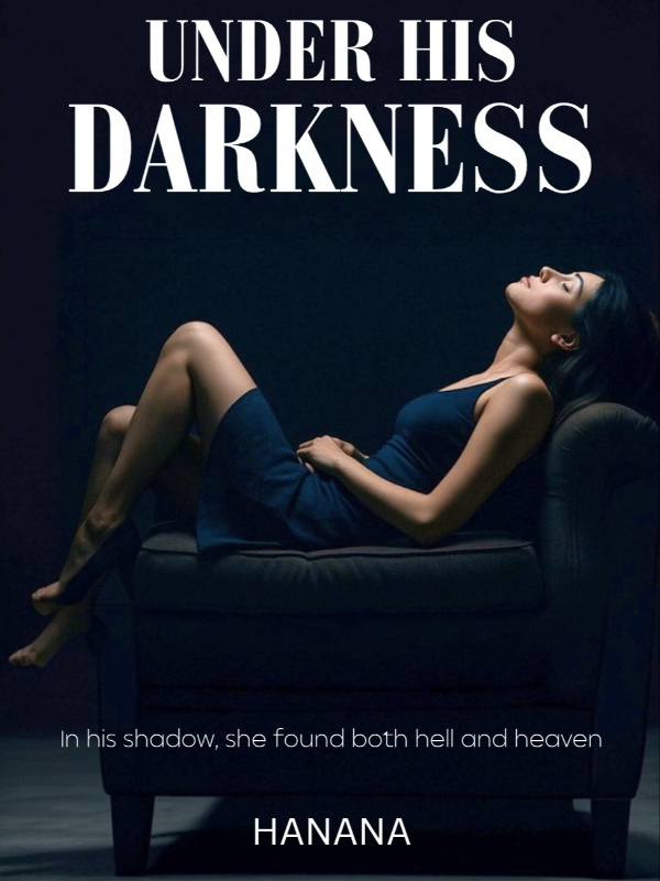 Under His Darkness