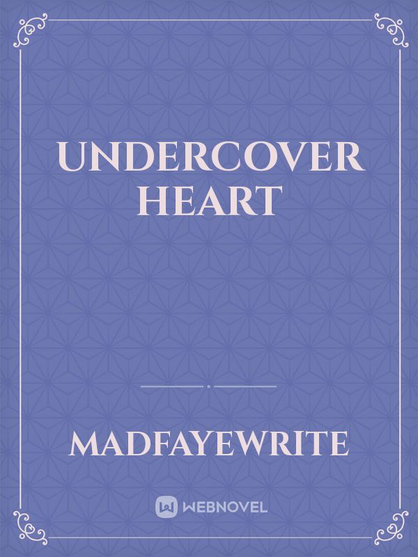 Undercover Heart