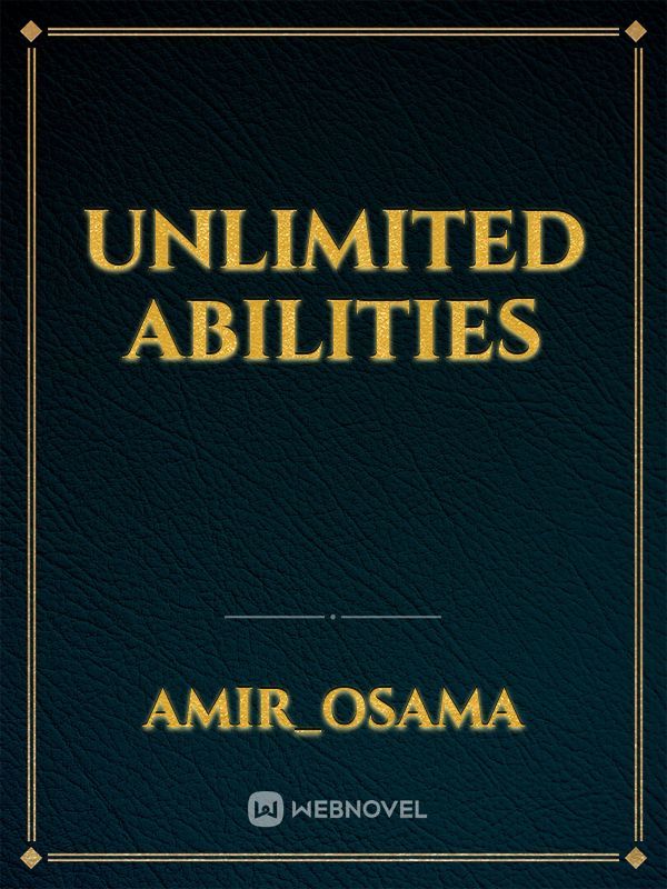unlimited abilities