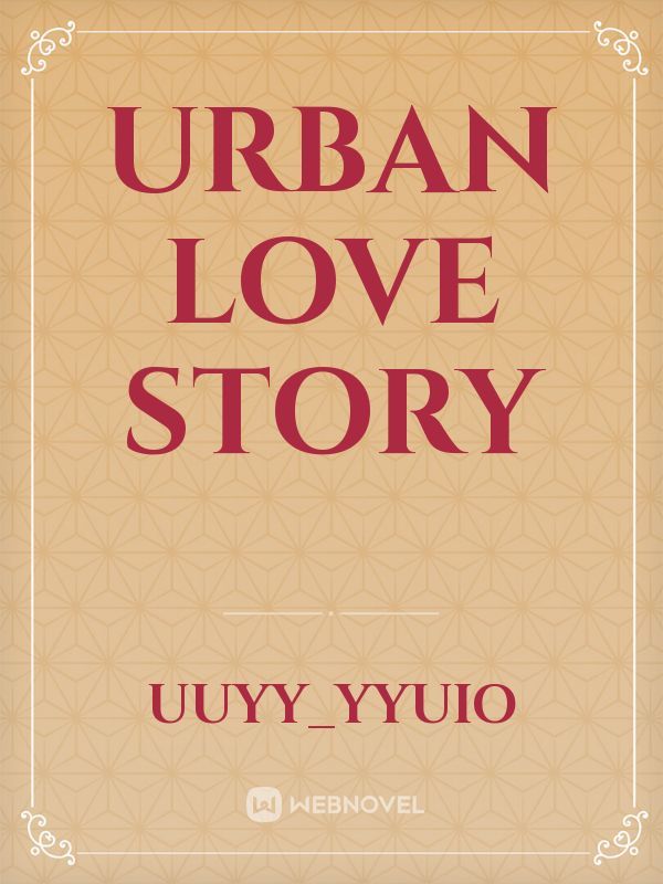 Urban Love Story