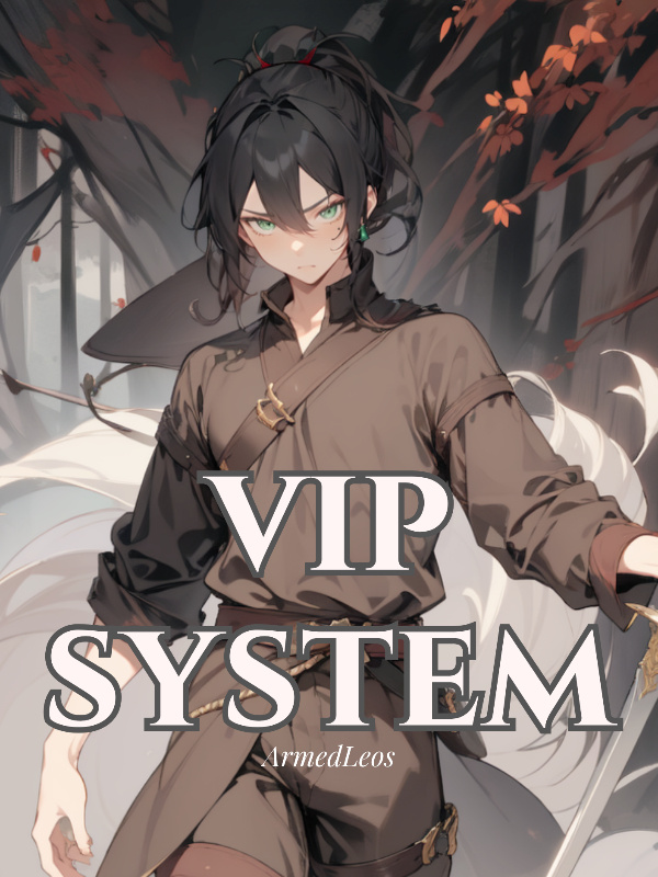 VIP System