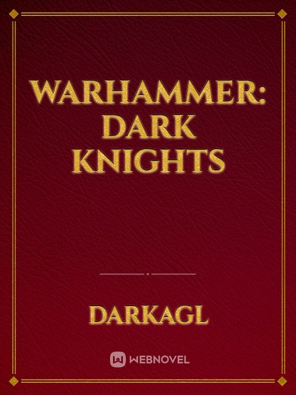 Warhammer: Dark Knights