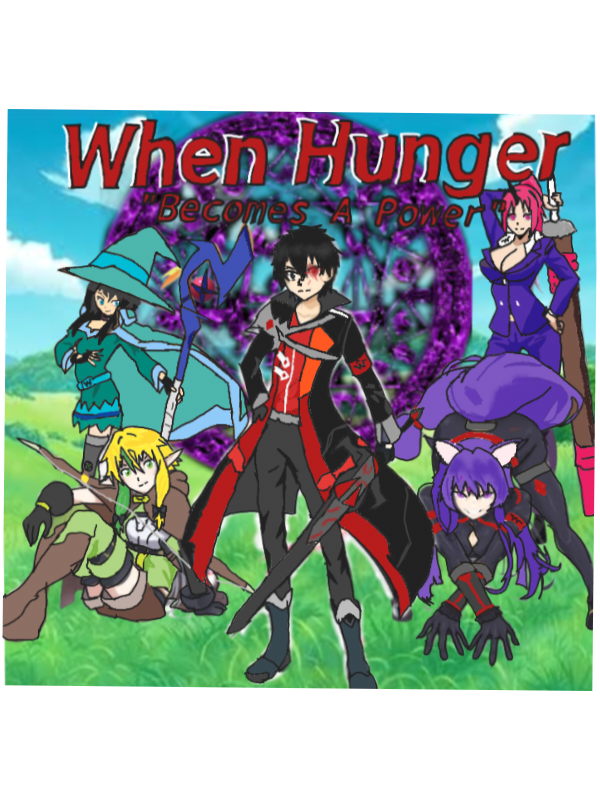 “When Hunger Become A Power”