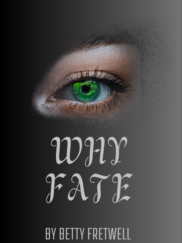 Why Fate