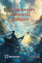 A Fisherman's Immortal Journey