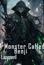 A Monster Called Benji