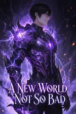 A New World, Not So Bad
