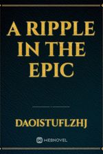 A Ripple in the Epic