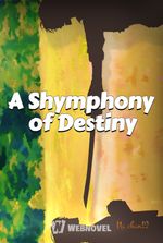 A Shymphony of Destiny