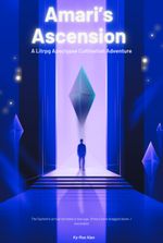 Amari's Ascension A Cultivation Litrpg Apocalypse Adventure