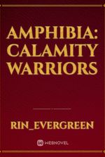 Amphibia: Calamity Warriors