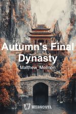 Autumn's Final Dynasty