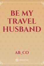 Be My Travel Husband