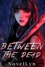 Between The Dead