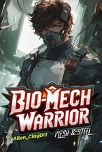 Bio-Mech Warrior