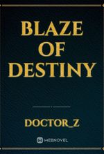 Blaze of Destiny