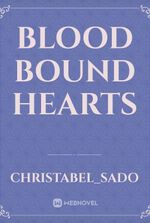Blood Bound Hearts