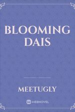 Blooming Dais