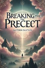 Breaking the Precept