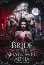 Bride Of The Shadowed Alpha