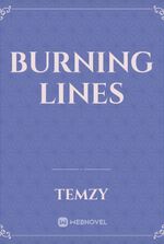 Burning Lines