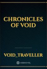 Chronicles of Void