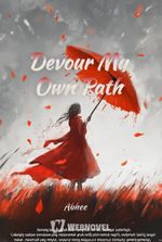 Devour My Own Path