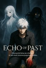 Echo of Past [EN]